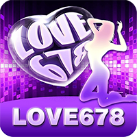 Love678 Android – Love678 iOS – Love678 AOK